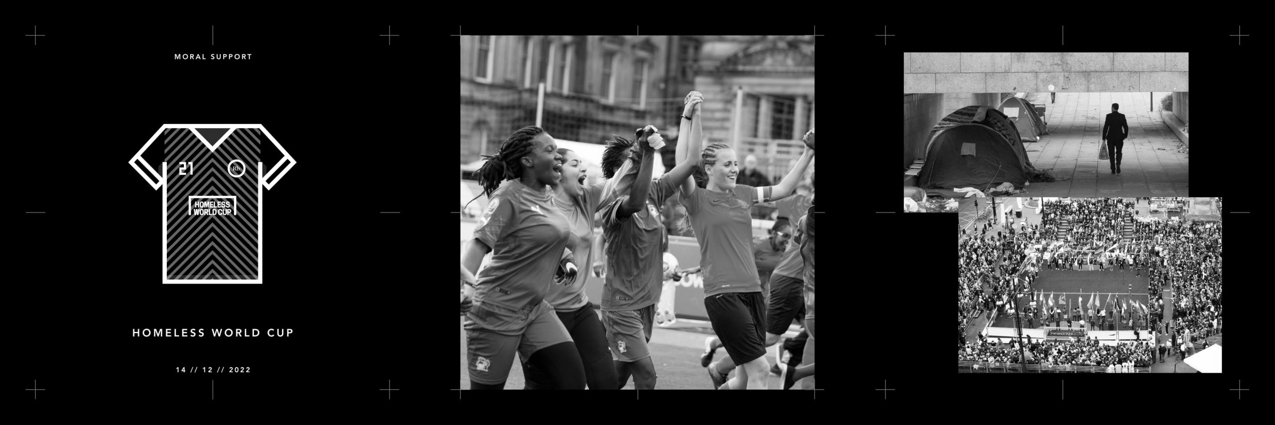Moral Support – Homeless World Cup
